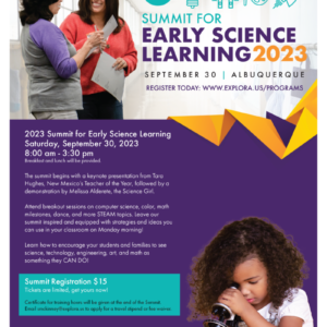 Flyer for the Coalition for Science Learning in Early Childhood's Summit on September 30 at Explora. Registration is $15
