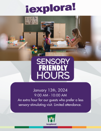 Sensory Friendly Hours Flyer. Sesnsory Friendly visits with adaptations on January 13