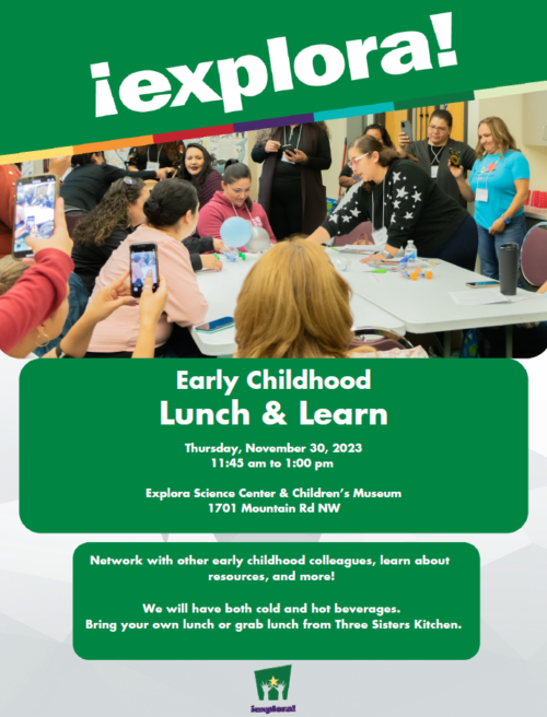 Flyer for an Early Childhood Lunch and Learn on Nov 13 2023