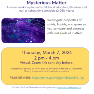 Mysterious Matter, a virtual workshop for early childhood educators, librarians, and out of school time providers