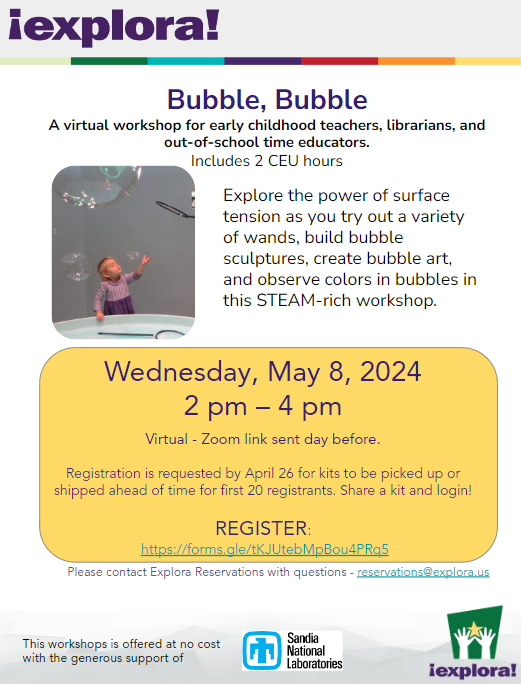Bubble Bubble Flyer - a virtual workshop for early childhood teachers, librarians, and out of school time educators. On Wed May 8 2024 by zoom. Use registration link to sign up